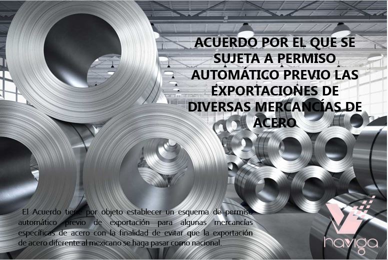 ACUERDO POR EL QUE SE SUJETA A PERMISO AUTOMÁTICO PREVIO LAS EXPORTACIONES DE DIVERSAS MERCANCÍAS DE ACERO