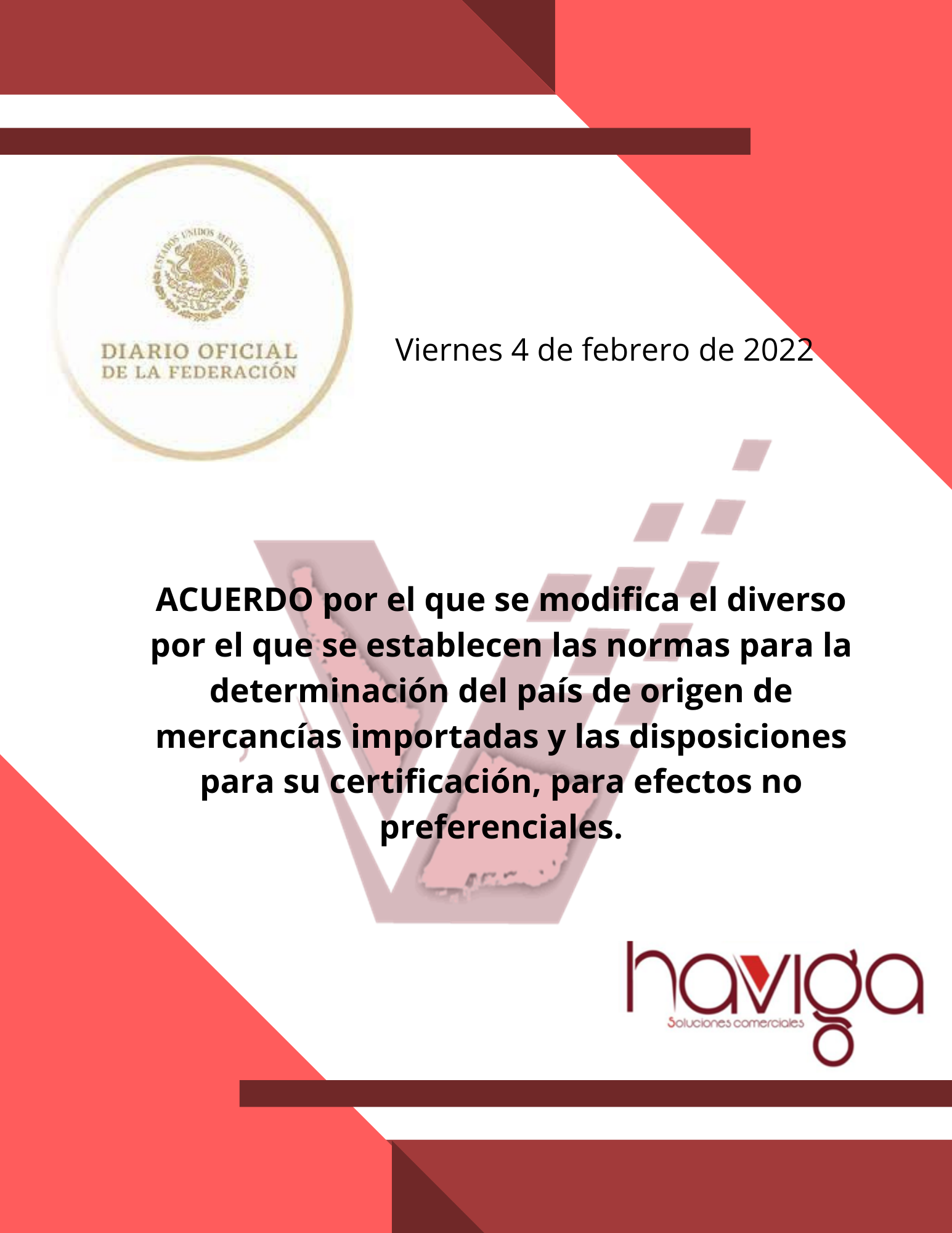 ACUERDO por el que se modifica el diverso por el que se establecen las normas para la determinación del país de origen de mercancías importadas y las disposiciones para su certificación, para efectos no preferenciales